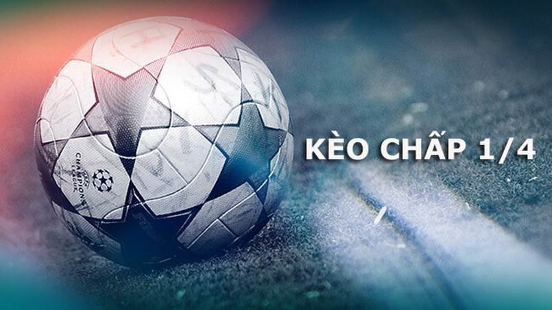 Kèo 0.25 Là Gì? Tìm Hiểu Về Loại Kèo Này Trong Cá Cược Thể Thao